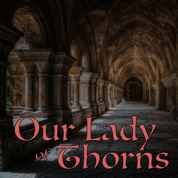 Cover art for Our Lady of Thorns